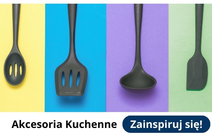 AKCESORIA KUCHENNE